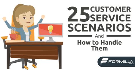 25 Customer Service Scenarios (And How to Handle Them).